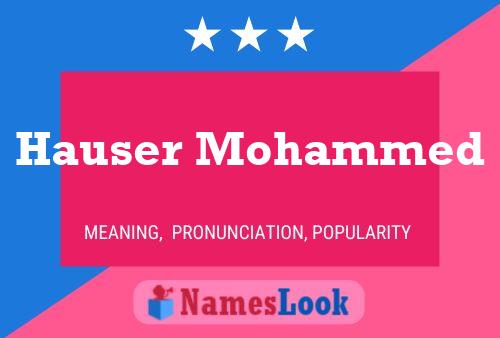 Poster del nome Hauser Mohammed