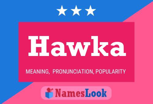 Poster del nome Hawka