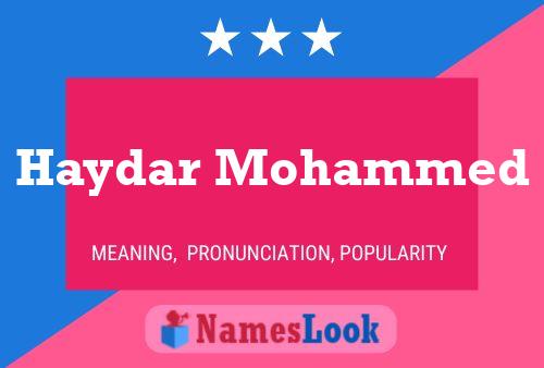 Poster del nome Haydar Mohammed