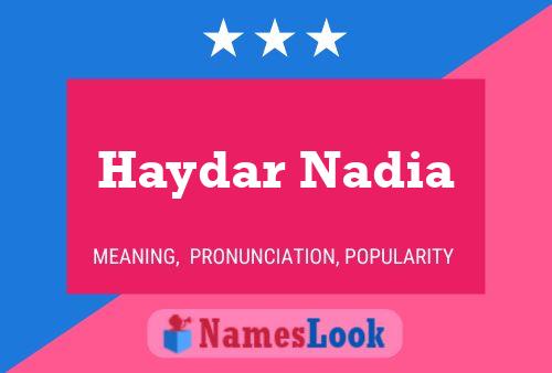 Poster del nome Haydar Nadia