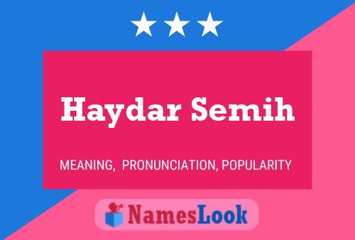 Poster del nome Haydar Semih