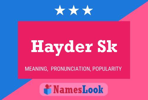 Poster del nome Hayder Sk