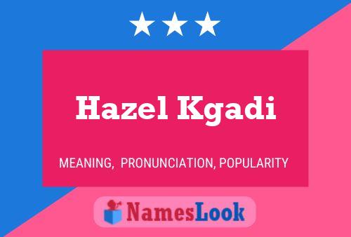 Poster del nome Hazel Kgadi