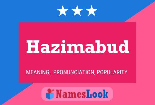 Poster del nome Hazimabud