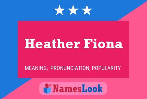 Poster del nome Heather Fiona