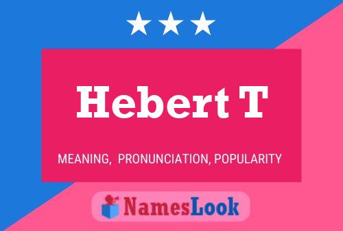 Poster del nome Hebert T