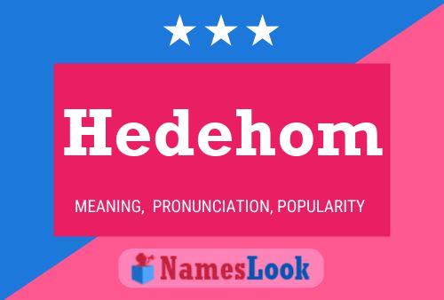 Poster del nome Hedehom