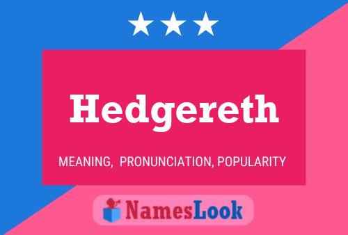 Poster del nome Hedgereth