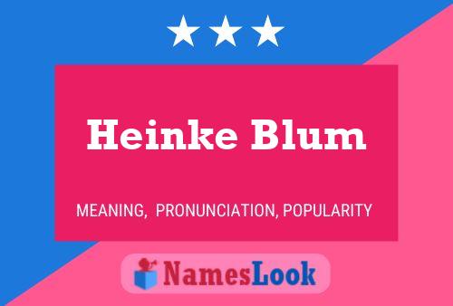 Poster del nome Heinke Blum