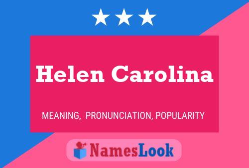 Poster del nome Helen Carolina