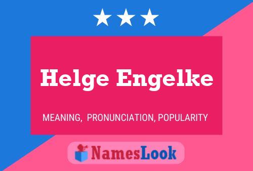 Poster del nome Helge Engelke