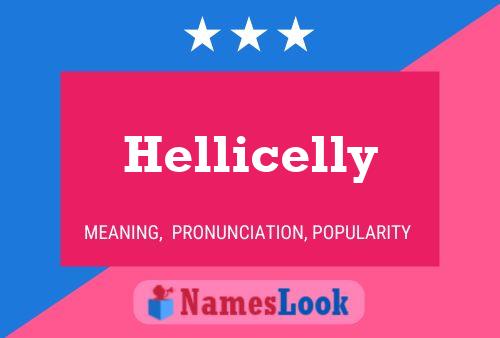 Poster del nome Hellicelly