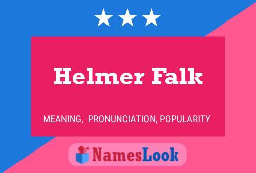 Poster del nome Helmer Falk