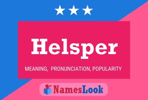 Poster del nome Helsper