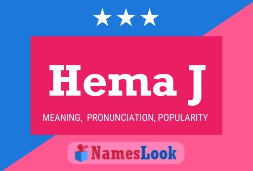 Poster del nome Hema J