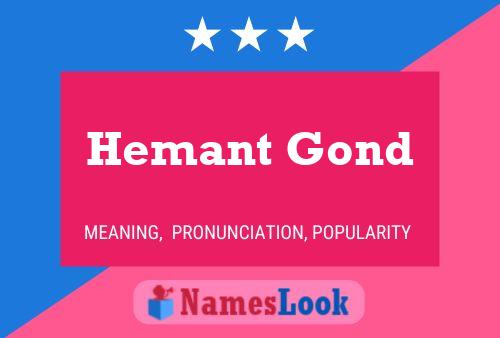 Poster del nome Hemant Gond