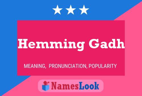 Poster del nome Hemming Gadh