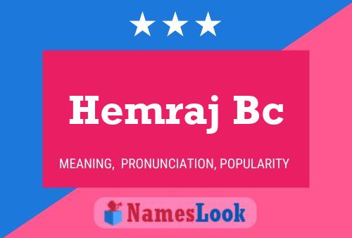 Poster del nome Hemraj Bc