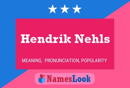 Poster del nome Hendrik Nehls