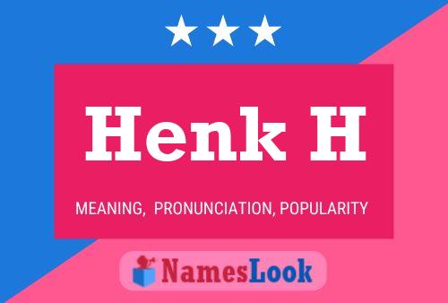 Poster del nome Henk H