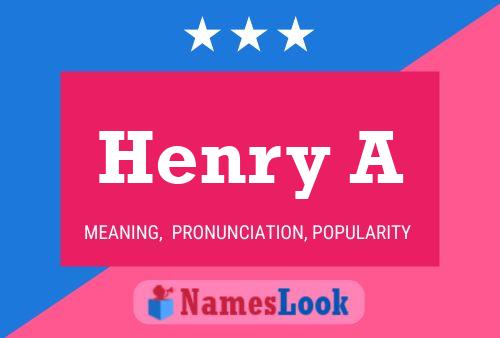 Poster del nome Henry A