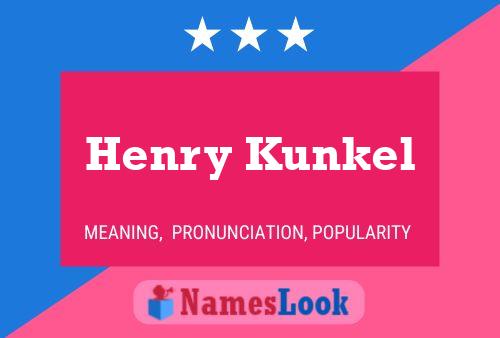 Poster del nome Henry Kunkel