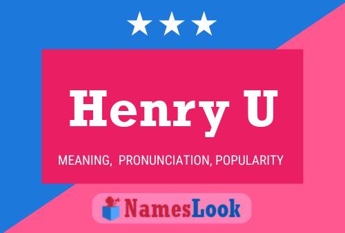 Poster del nome Henry U