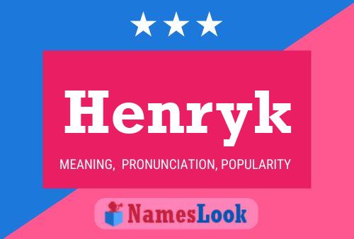 Poster del nome Henryk