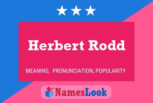 Poster del nome Herbert Rodd