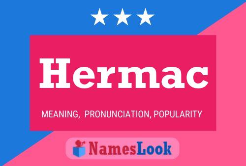 Poster del nome Hermac