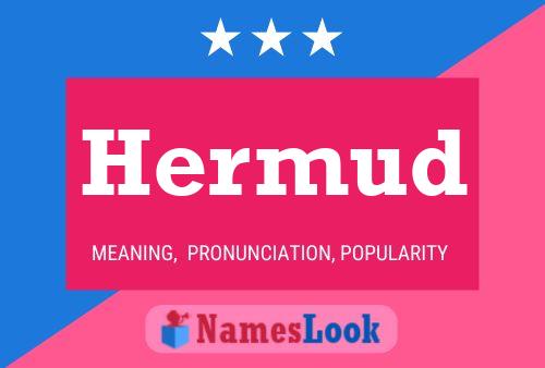 Poster del nome Hermud