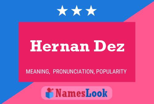 Poster del nome Hernan Dez