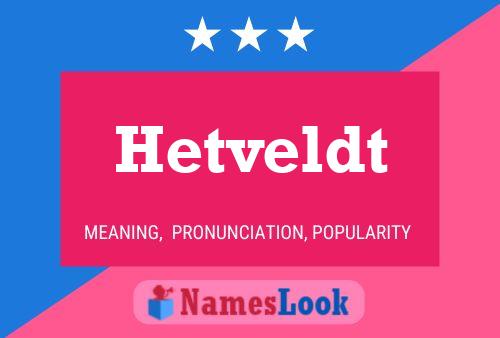 Poster del nome Hetveldt