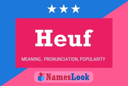 Poster del nome Heuf