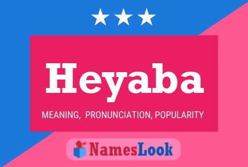 Poster del nome Heyaba