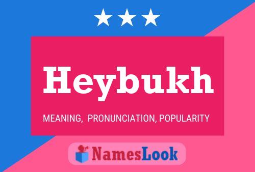 Poster del nome Heybukh