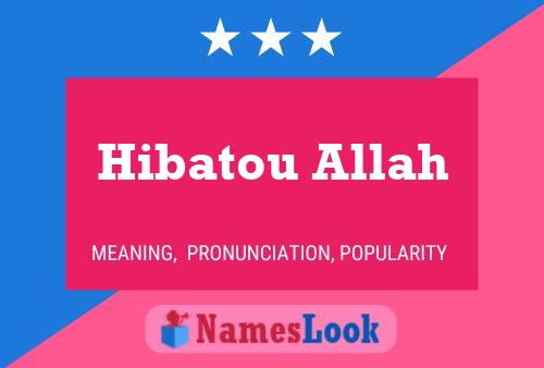 Poster del nome Hibatou Allah