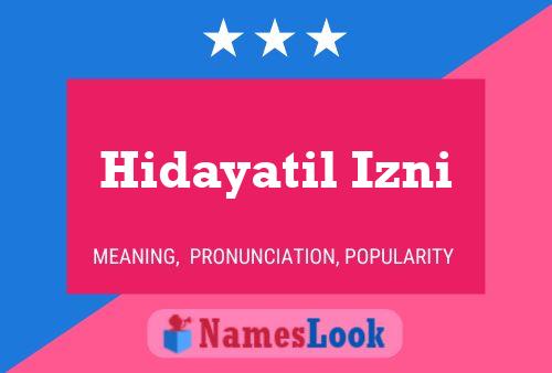 Poster del nome Hidayatil Izni