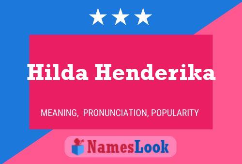 Poster del nome Hilda Henderika