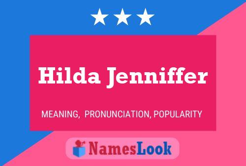 Poster del nome Hilda Jenniffer