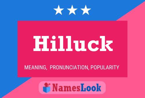 Poster del nome Hilluck