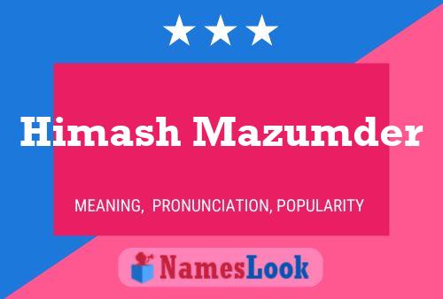 Poster del nome Himash Mazumder