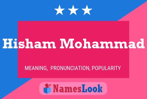 Poster del nome Hisham Mohammad