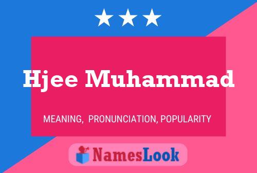 Poster del nome Hjee Muhammad