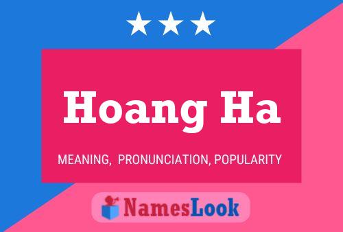 Poster del nome Hoang Ha