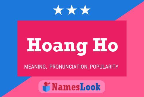 Poster del nome Hoang Ho