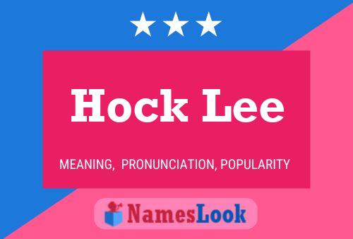 Poster del nome Hock Lee