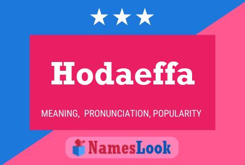 Poster del nome Hodaeffa