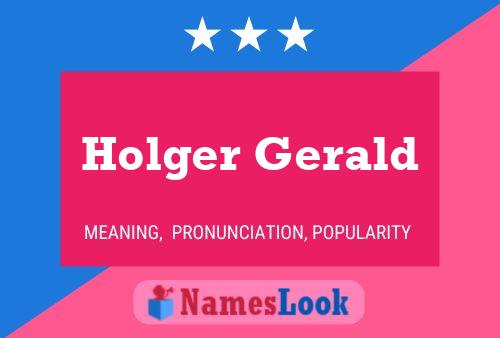 Poster del nome Holger Gerald