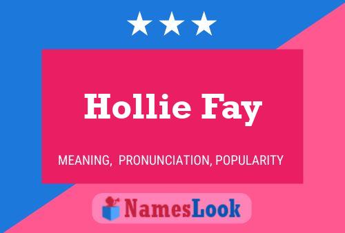 Poster del nome Hollie Fay